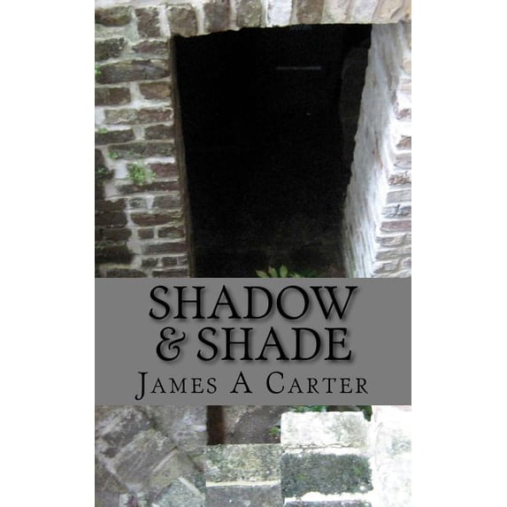 Shadow & Shade