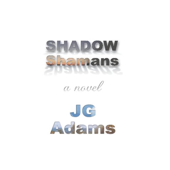 Shadow Shamans Paperback