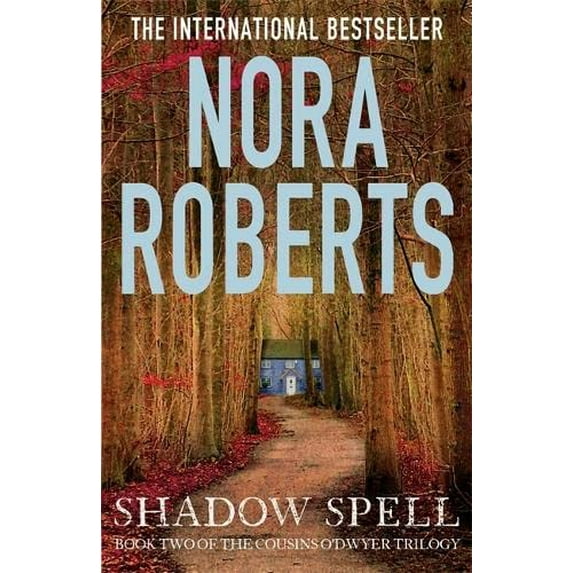 Pre-Owned Shadow Spell (The Cousins O’Dwyer Trilogy) Hardcover