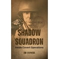 thumbnail image 1 of Shadow Squadron: Inside Covert Operations (Paperback), 1 of 1