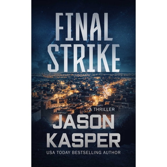 Shadow Strike Final Strike, Book 10, (Paperback)