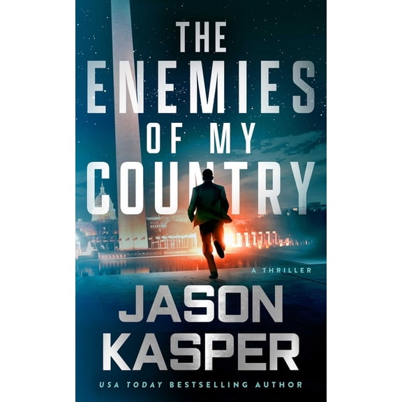 Shadow Strike The Enemies of My Country: A David Rivers Thriller, Book 1, (Paperback)