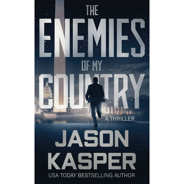 Shadow Strike: The Enemies of My Country : A David Rivers Thriller (Series #1) (Paperback)
