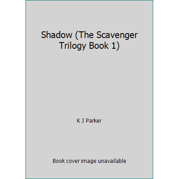 Pre-Owned Shadow (The Scavenger Trilogy Book 1) (Hardcover) 073944266X 9780739442661