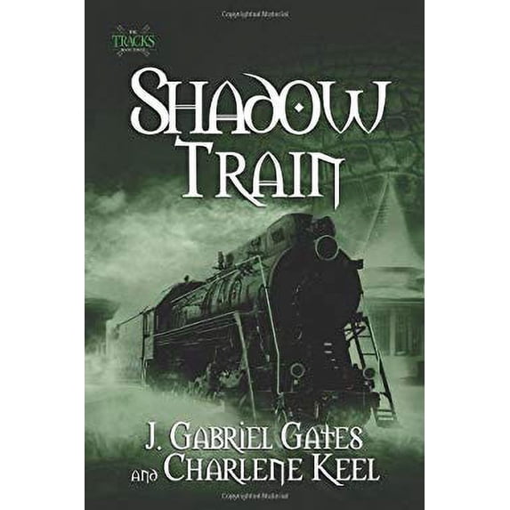Pre-Owned Shadow Train (Paperback) 0757317391 9780757317392