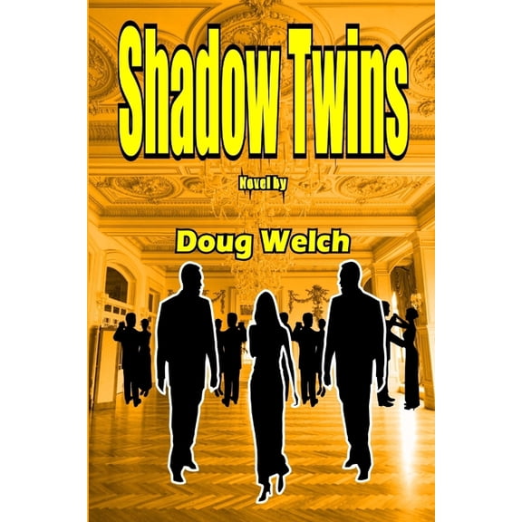 Shadow Twins, (Paperback)