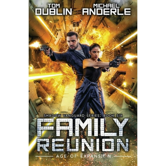 Shadow Vanguard Family Reunion: Shadow Vanguard Book 6, Book 6, (Paperback)