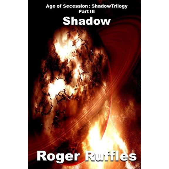 Shadow: Vindicator Trilogy