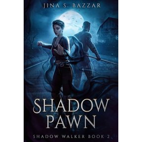 Shadow Walker Shadow Pawn (Shadow Walker book 2(, Book 2, (Paperback)