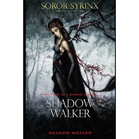Shadow Walker, Shadow Weaver, (Paperback)