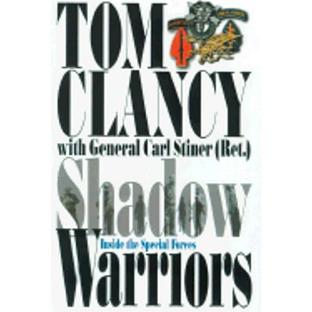 Pre-Owned Shadow Warriors: Inside the Special Forces (Audiobook 9780743507592) by Tom Clancy Carl Stiner