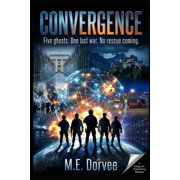 Shadow Wars Convergence Five ghosts. One last war. No rescue coming, Book 10, Paperback