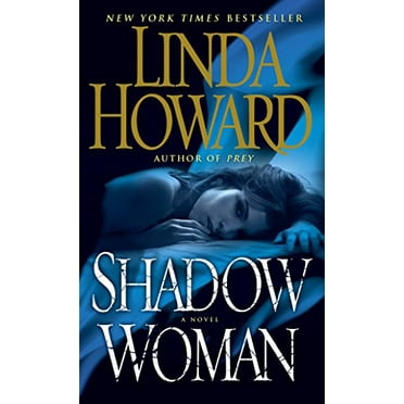 Pre-Owned Shadow Woman: A Novel Paperback Linda Howard
