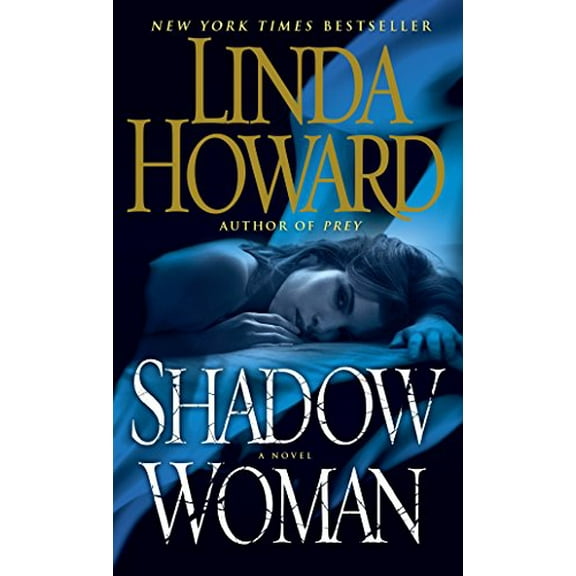 Pre-Owned Shadow Woman: A Novel Paperback Linda Howard