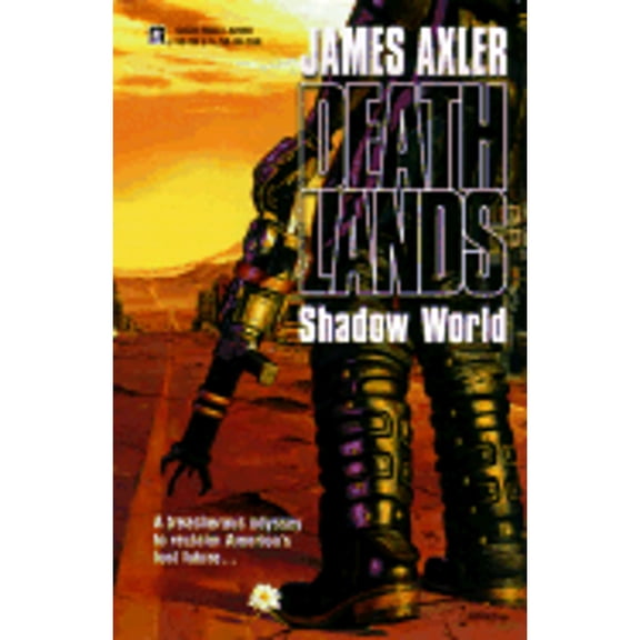 Pre-Owned Shadow World (Paperback) by James Axler