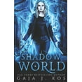 thumbnail image 1 of Shadow World (Paperback) by Gaja J Kos, 1 of 1