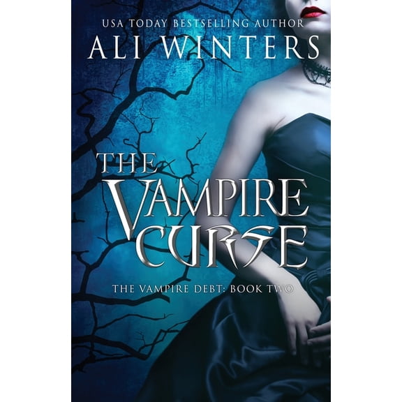 Shadow World: The Vampire Debt The Vampire Curse, Book 2, (Paperback)