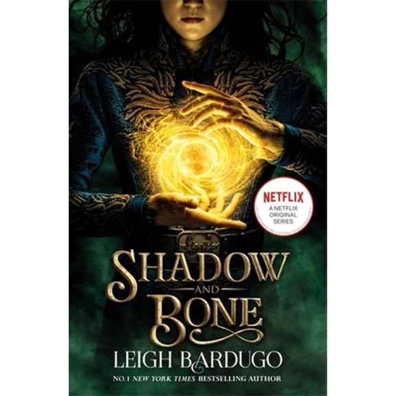 Pre-Owned Shadow and Bone: A Netflix Original Series: Leigh Bardugo (Paperback) 1510109064 9781510109063