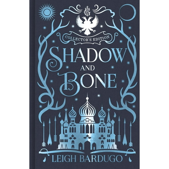 Shadow and Bone: Book 1 Collector's Edition (Hardcover) by Leigh Bardugo