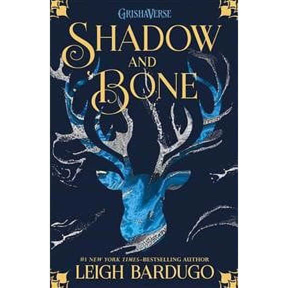 Shadow and Bone: Shadow and Bone: Book 1 (Paperback) by Leigh Bardugo