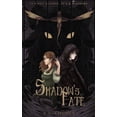 thumbnail image 1 of Shadow's Bastion Shadow's Fate, Book 1, (Paperback), 1 of 1