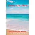 thumbnail image 1 of Shadow in the Mirror, (Paperback), 1 of 1