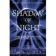 Shadow of Night The second unputdownable book in the spellbinding All Souls series Paperback by Deborah Harkness