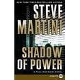 thumbnail image 1 of Pre-Owned Shadow of Power: A Paul Madriani Novel (Paperback 9780061470929) by Steve Martini, 1 of 1