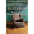 thumbnail image 1 of Paul Manziuk &amp; Jacquie Ryan Mystery Shadow of a Butterfly: The Case of the Harmless Old Woman, Book 3, (Paperback), 1 of 1