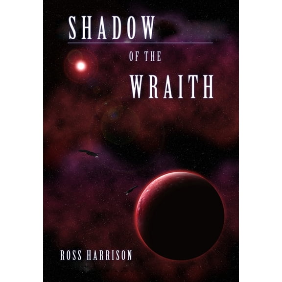 Shadow of the Wraith, (Hardcover)