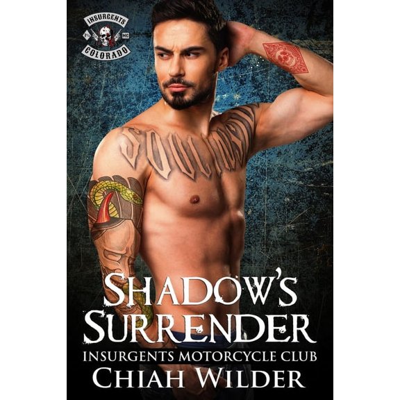 Insurgents MC Romance Shadow's Surrender: Insurgents Motorcycle Club, Book 14, (Paperback)