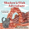 thumbnail image 1 of Shadow's Utah Adventure, (Paperback), 1 of 1