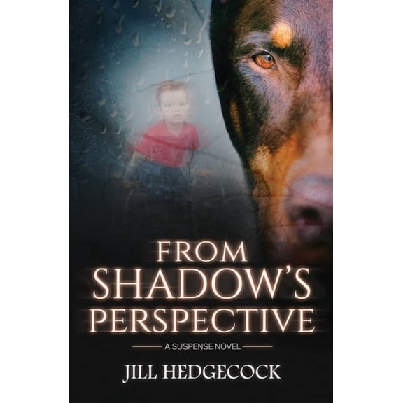 Shadow the Doberman (3 Book Series) From Shadow's Perspective, Book 2, (Paperback)