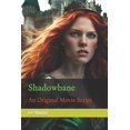 thumbnail image 1 of Shadowbane: An Original Movie Script (Paperback), 1 of 1