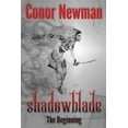 thumbnail image 1 of Shadowblade Shadowblade: The Beginning, Book 1, (Paperback), 1 of 1
