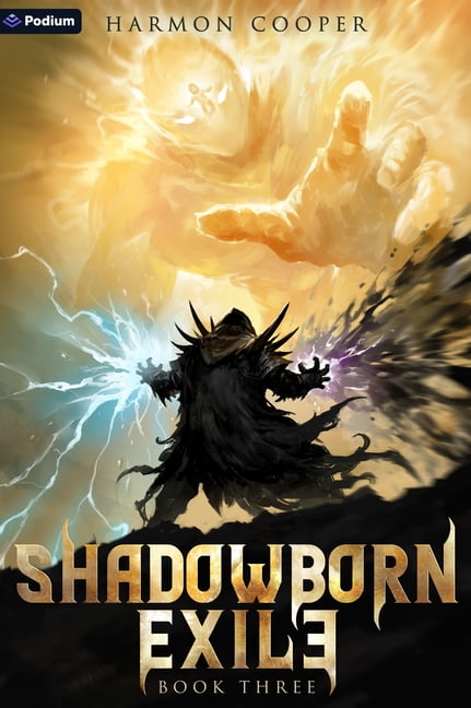 Shadowborn Exile Shadowborn Exile 3: A Litrpg Progression Fantasy, Book 3, (Paperback)