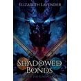 thumbnail image 1 of Shadowed Bonds, (Paperback), 1 of 1