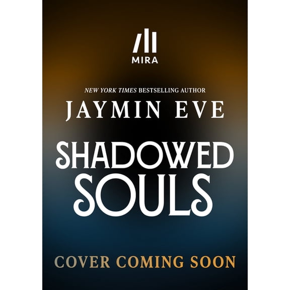 Shadowed Souls (Deluxe Limited Edition), (Hardcover)