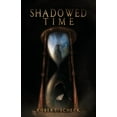 thumbnail image 1 of A Tale of Blood and Tears Shadowed Time, Book 1, (Paperback), 1 of 1