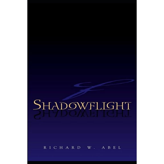 Shadowflight Saga: The Shadowflight Saga, Book One : Mark of the Darksworn (Series #1) (Paperback)