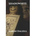 thumbnail image 1 of Shadowhite (Paperback), 1 of 1