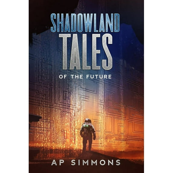 Shadowland Tales: Shadowland Tales : of the Future (Series #3) (Paperback)