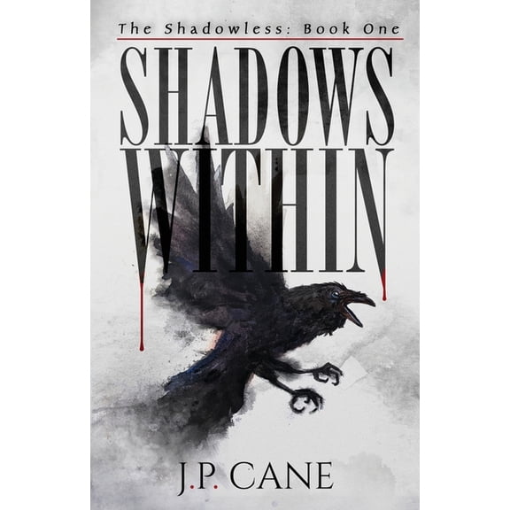 Shadowless Shadows Within, Book 1, (Paperback)