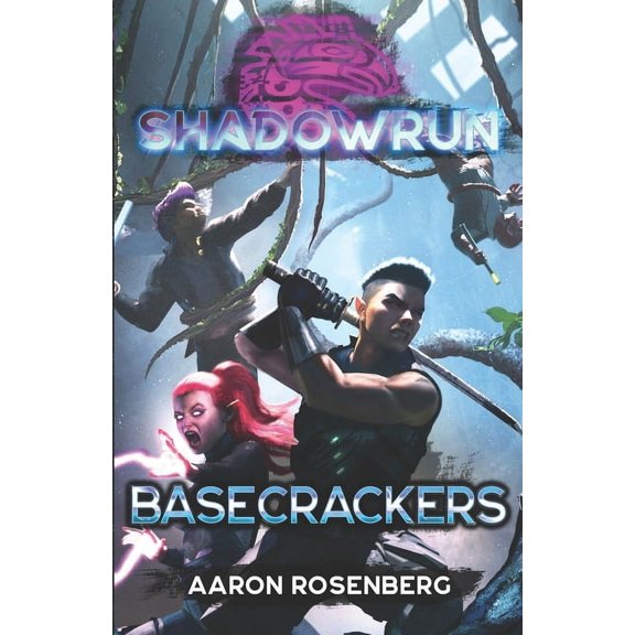 Shadowrun Shadowrun: Basecrackers, (Paperback)