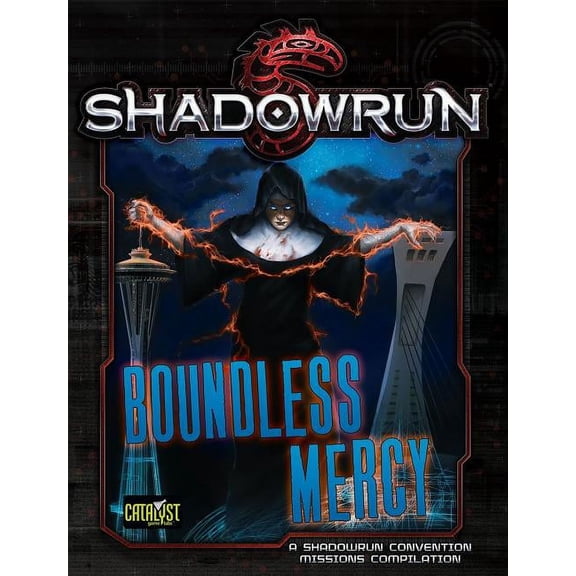 Shadowrun Boundless Mercy (Paperback) by Catalyst Game Labs (Creator)