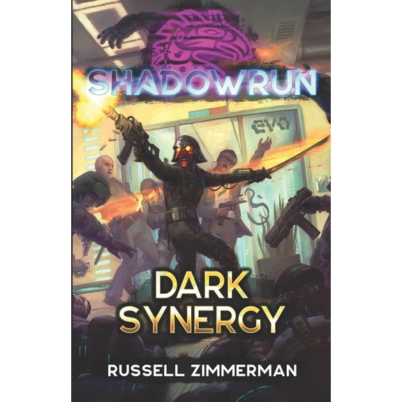 Shadowrun: Dark Synergy, (Paperback)