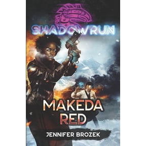 Shadowrun Legends Shadowrun: Makeda Red, Book 50, (Paperback)