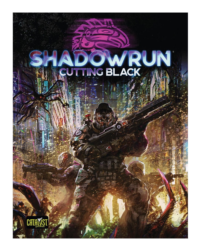 Shadowrun RPG: 6th Edition Cutting Black 