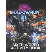 Shadowrun Sixth World Activity Book, Paperback