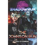 Shadowrun The Johnson Run Paperback